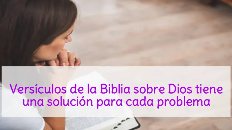 Versículos de la Biblia sobre Dios tiene una solución para cada problema