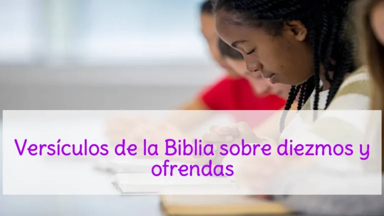 Versículos de la Biblia sobre diezmos y ofrendas