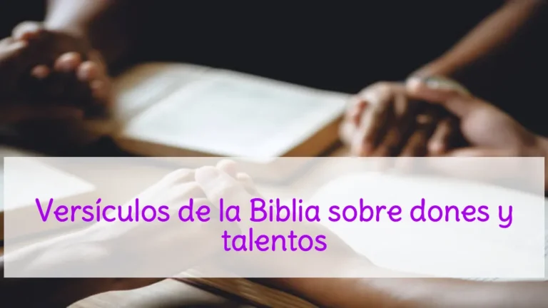 Versículos de la Biblia sobre dones y talentos