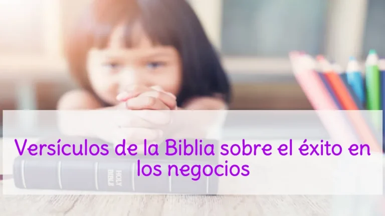 Versículos de la Biblia sobre el éxito en los negocios