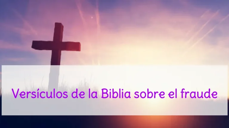 Versículos de la Biblia sobre el fraude