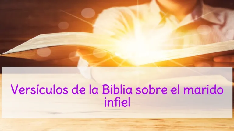 Versículos de la Biblia sobre el marido infiel