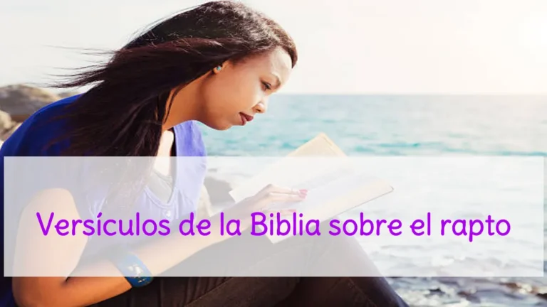Versículos de la Biblia sobre el rapto
