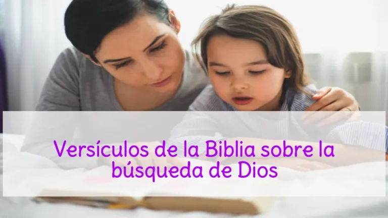 Versículos de la Biblia sobre la búsqueda de Dios