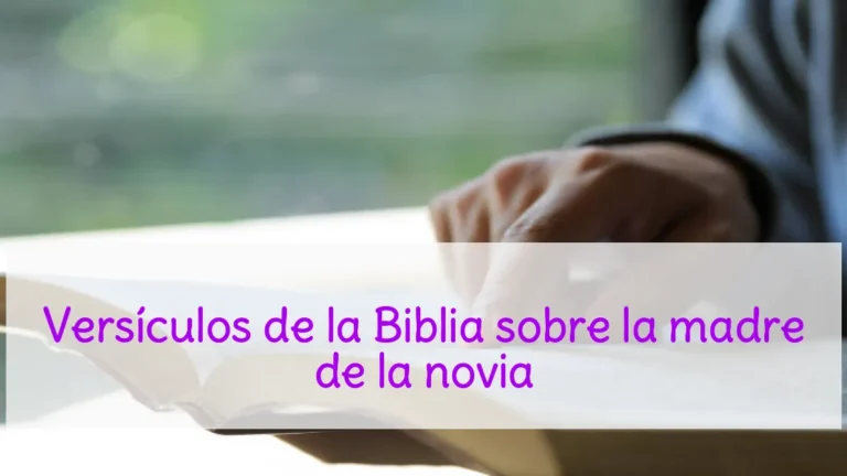 Versículos de la Biblia sobre la madre de la novia