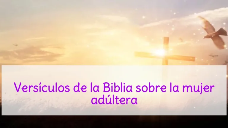Versículos de la Biblia sobre la mujer adúltera