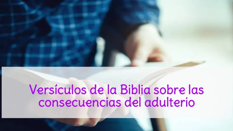Versículos de la Biblia sobre las consecuencias del adulterio