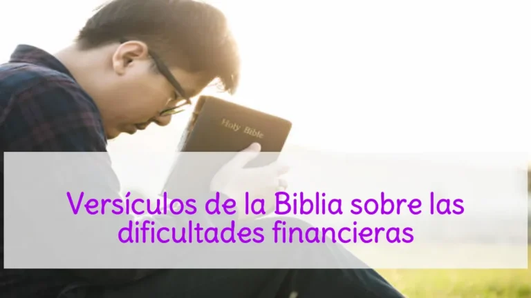 Versículos de la Biblia sobre las dificultades financieras