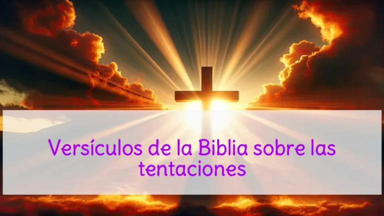 Versículos de la Biblia sobre las tentaciones