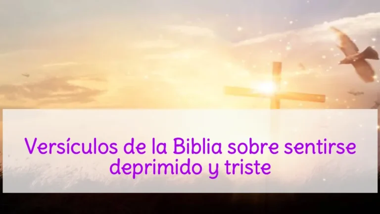 Versículos de la Biblia sobre sentirse deprimido y triste