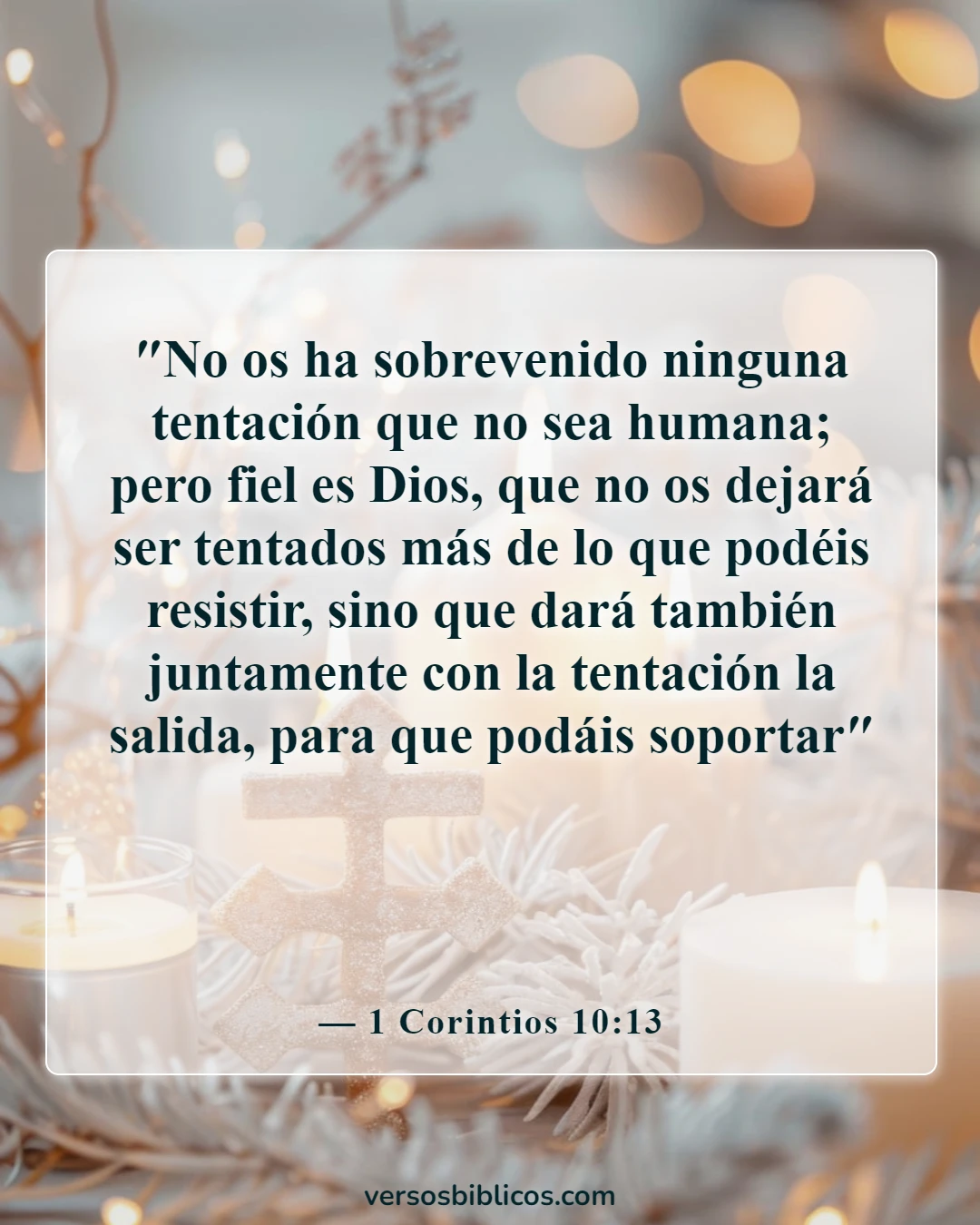 Versículos de la Biblia sobre cometer adulterio y lujuria en el corazón (1 Corintios 10:13)