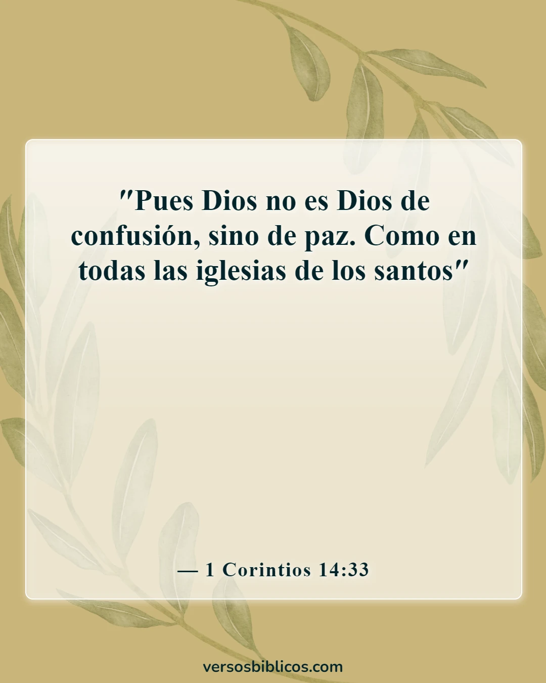 Versículos de la Biblia sobre buscar la paz y perseguirla (1 Corintios 14:33)