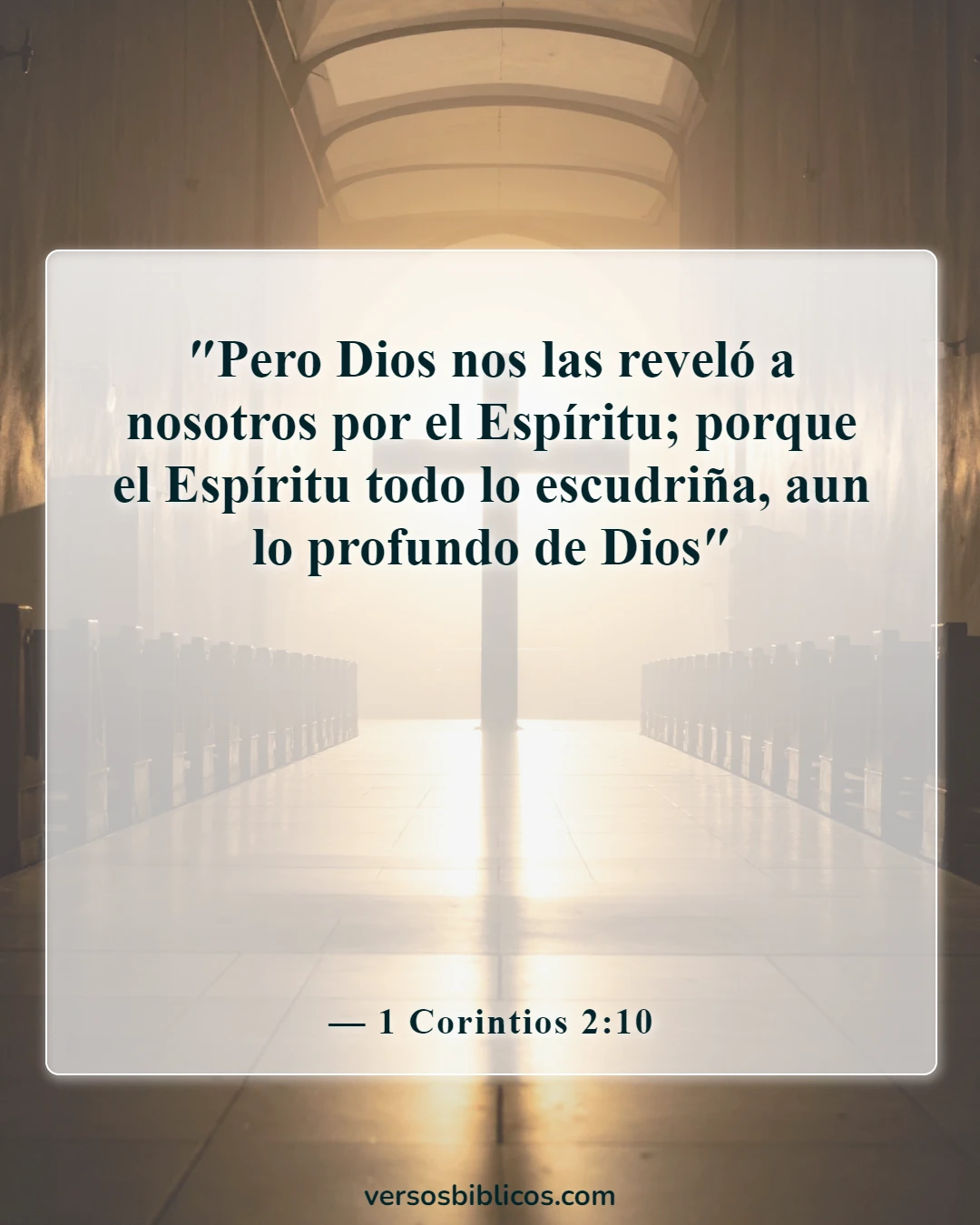 Versículos de la Biblia sobre los incrédulos que no entienden (1 Corintios 2:10)