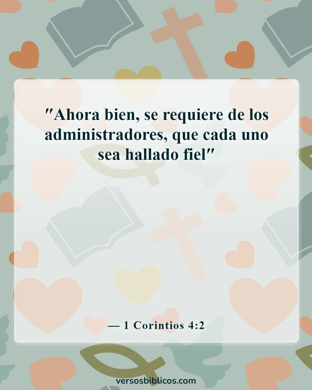 Versículos de la Biblia sobre problemas de dinero (1 Corintios 4:2)