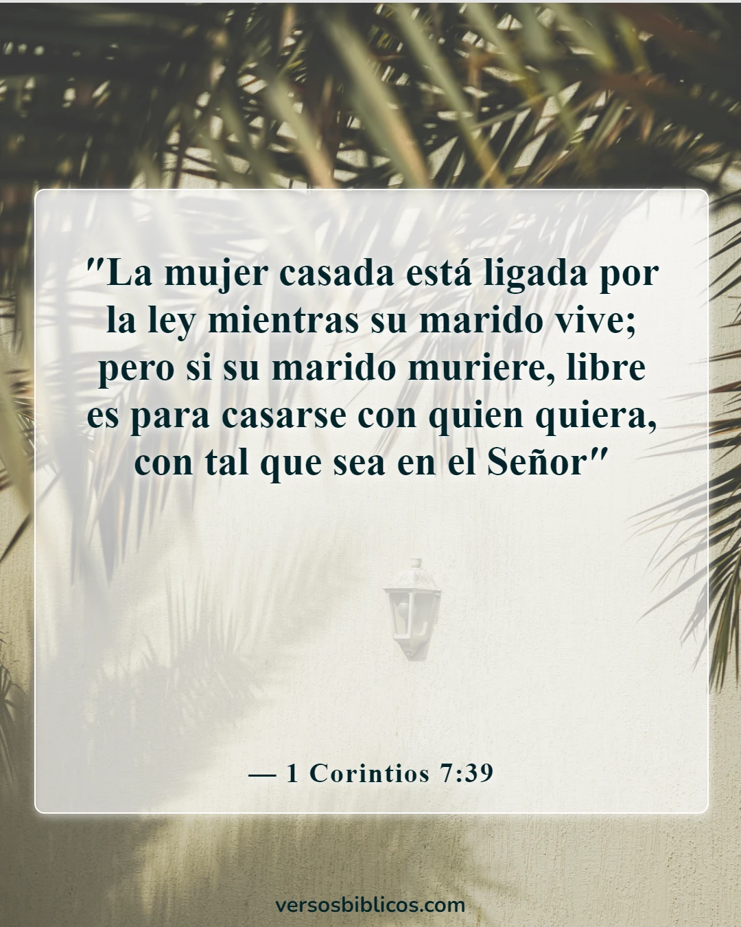 Versículos de la Biblia sobre cómo encontrar a tu alma gemela (1 Corintios 7:39)