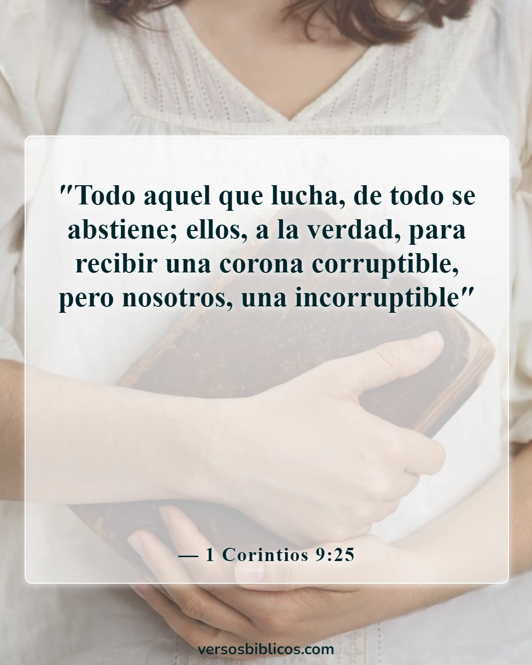 Versículos de la Biblia sobre el autocontrol y la autodisciplina (1 Corintios 9:25)