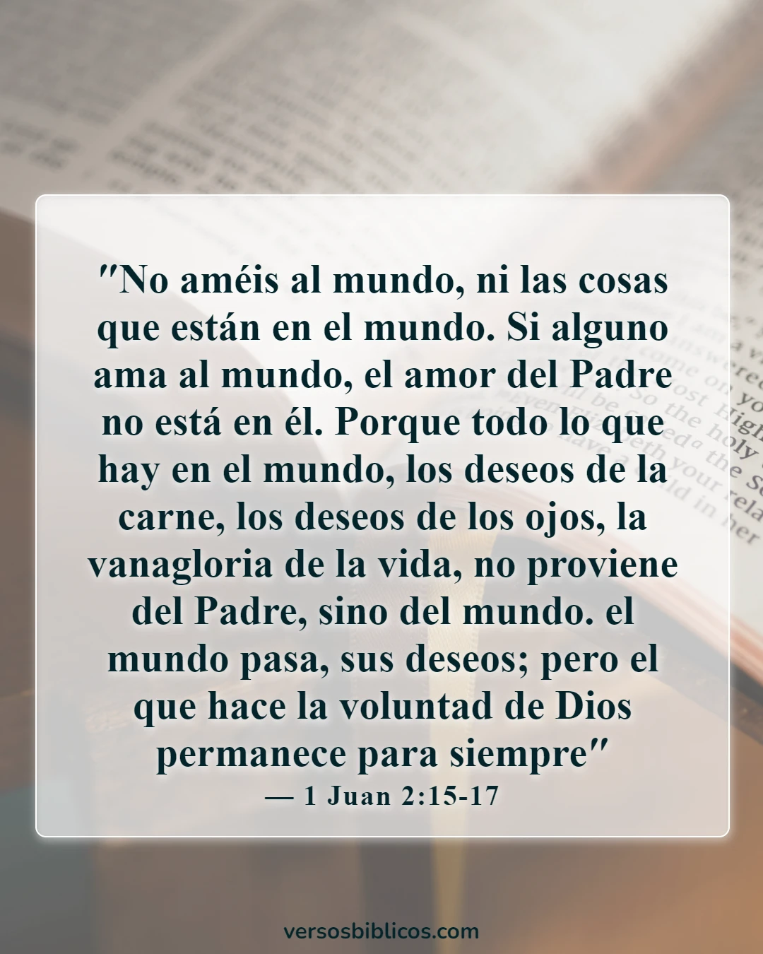Versículos de la Biblia sobre el tesoro en el cielo (1 Juan 2:15-17)