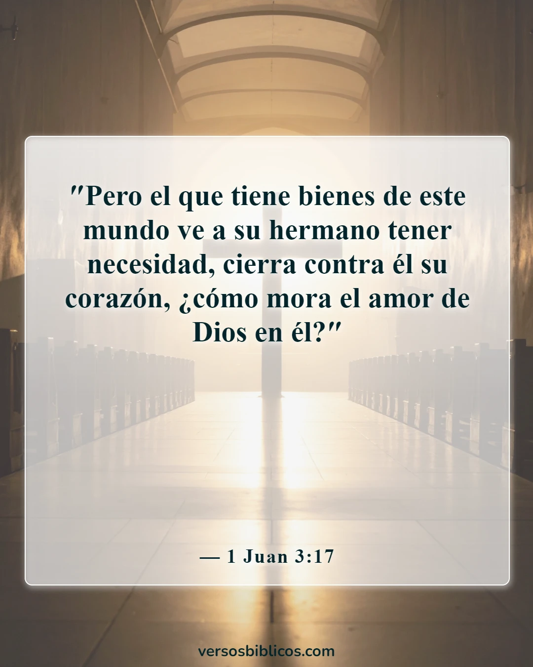 Versículos de la Biblia sobre problemas de dinero (1 Juan 3:17)
