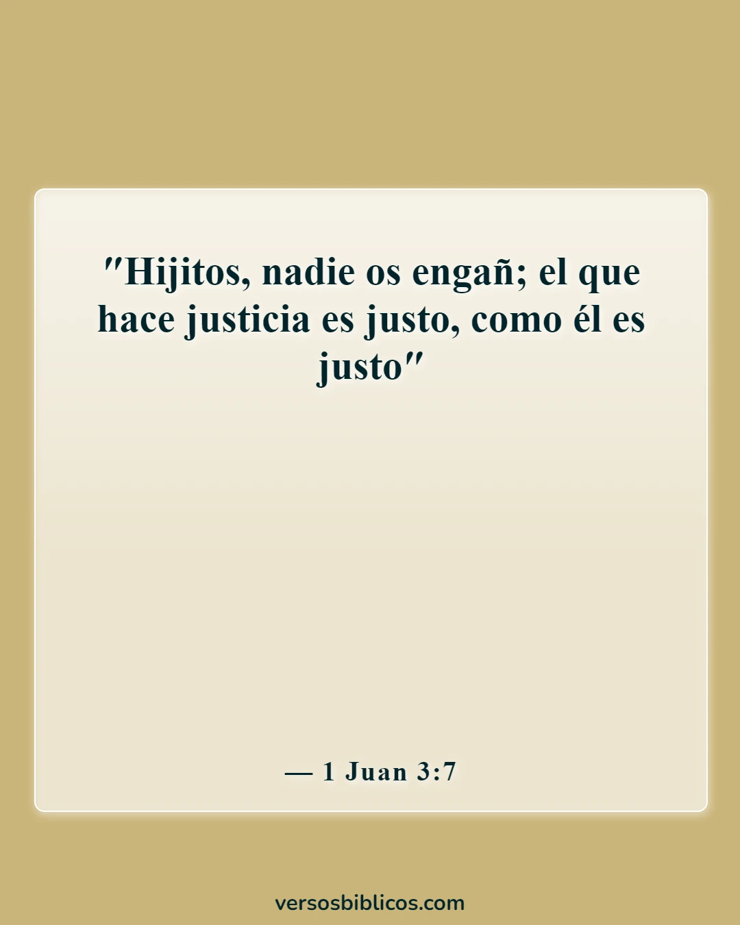 Versículos de la Biblia sobre el entrenamiento en justicia (1 Juan 3:7)