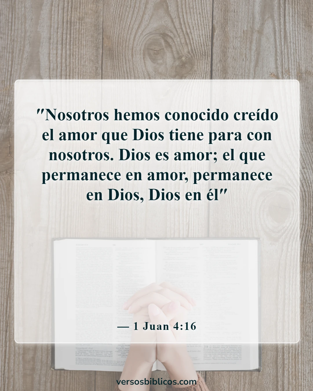 Versículos de la Biblia sobre la seguridad de la salvación (1 Juan 4:16)