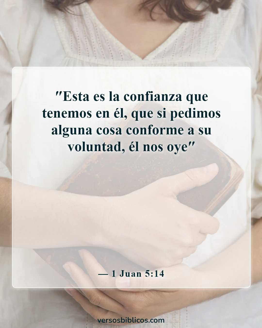 Versículos de la Biblia sobre orientación en la toma de decisiones (1 Juan 5:14)