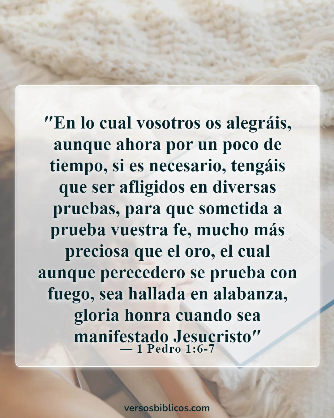 Versículos de la Biblia sobre una mujer fuerte de Dios (1 Pedro 1:6-7)