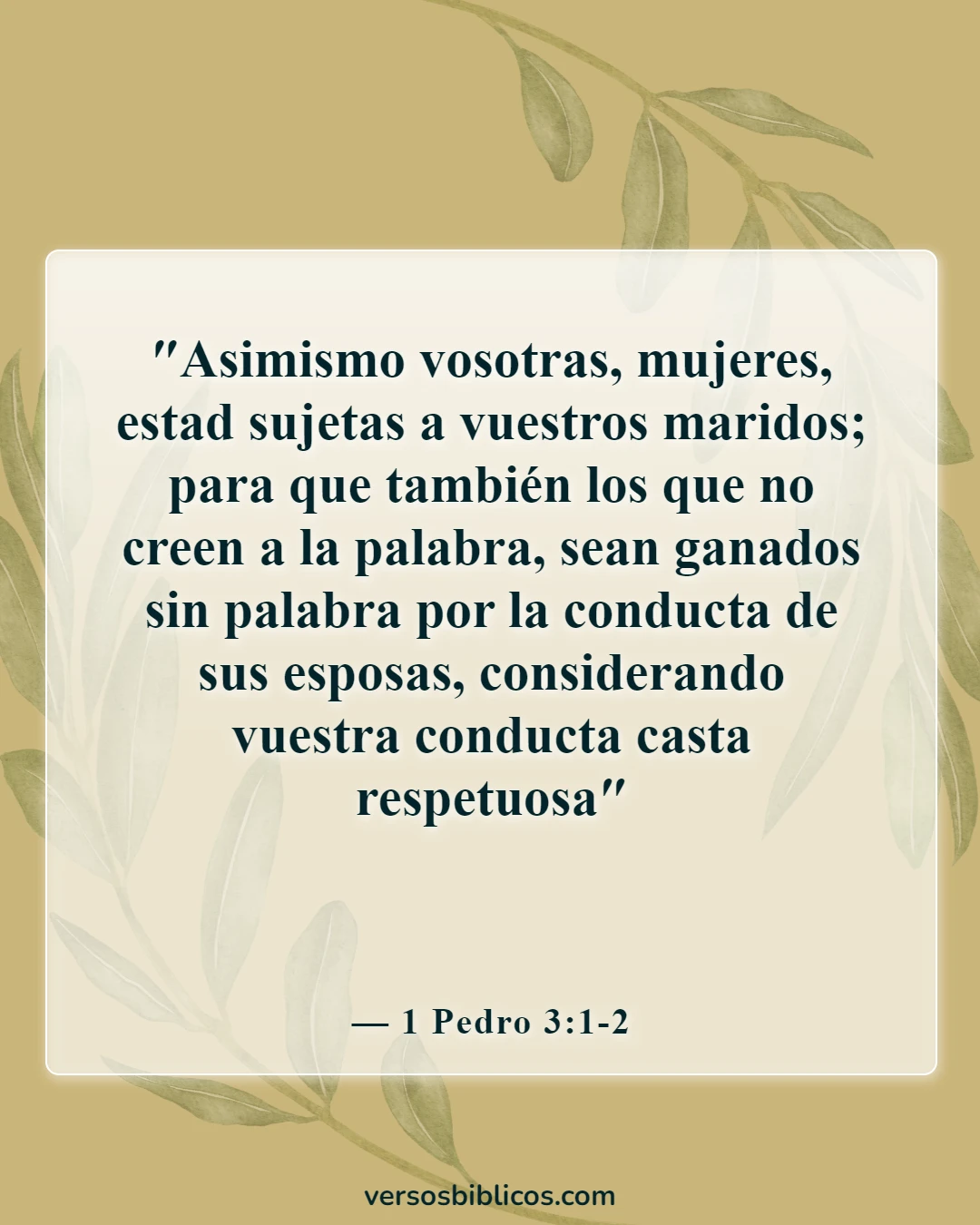 Versículos de la Biblia sobre una mujer que teme al Señor (1 Pedro 3:1-2)