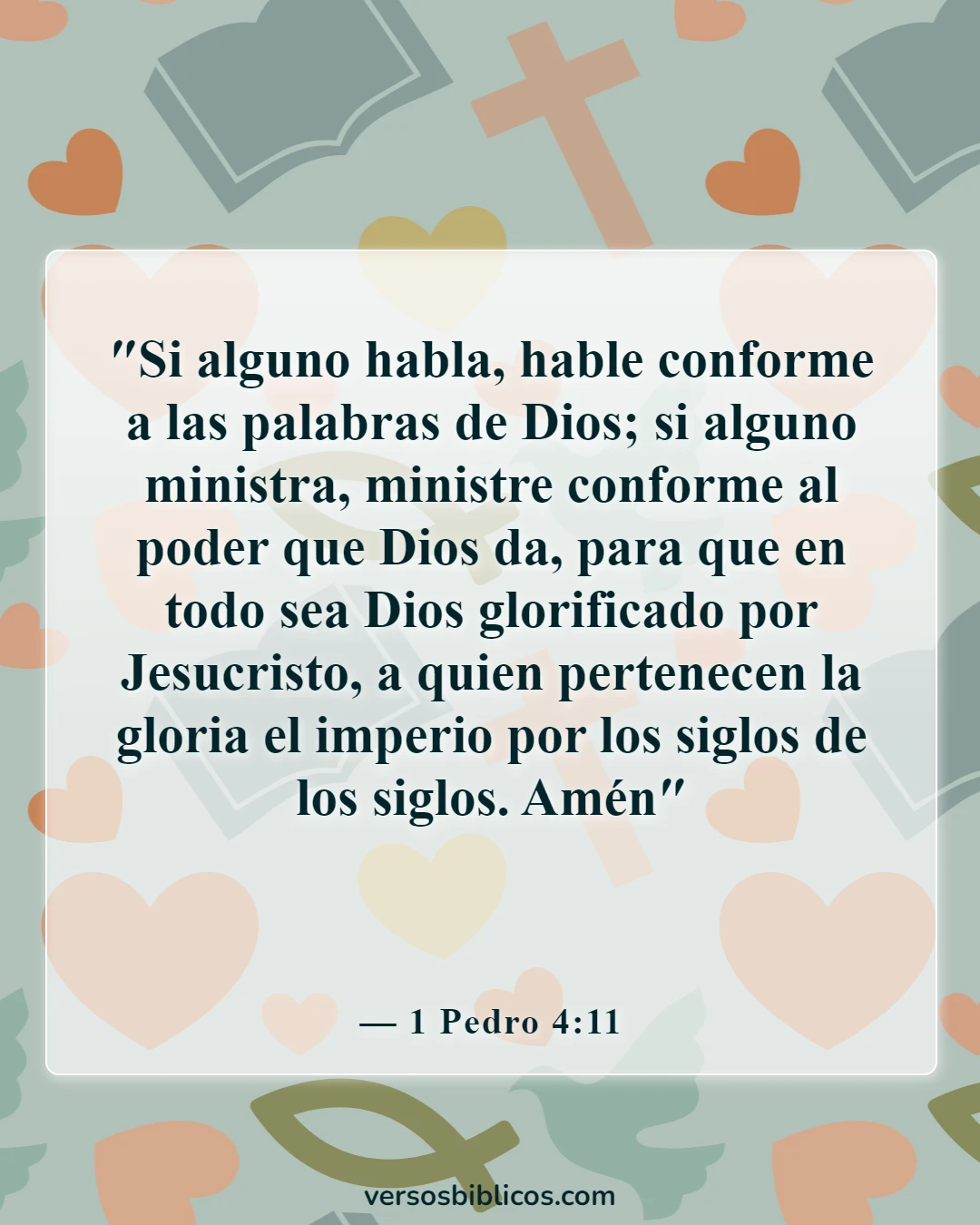 Versículos de la Biblia sobre el servicio a Dios (1 Pedro 4:11)