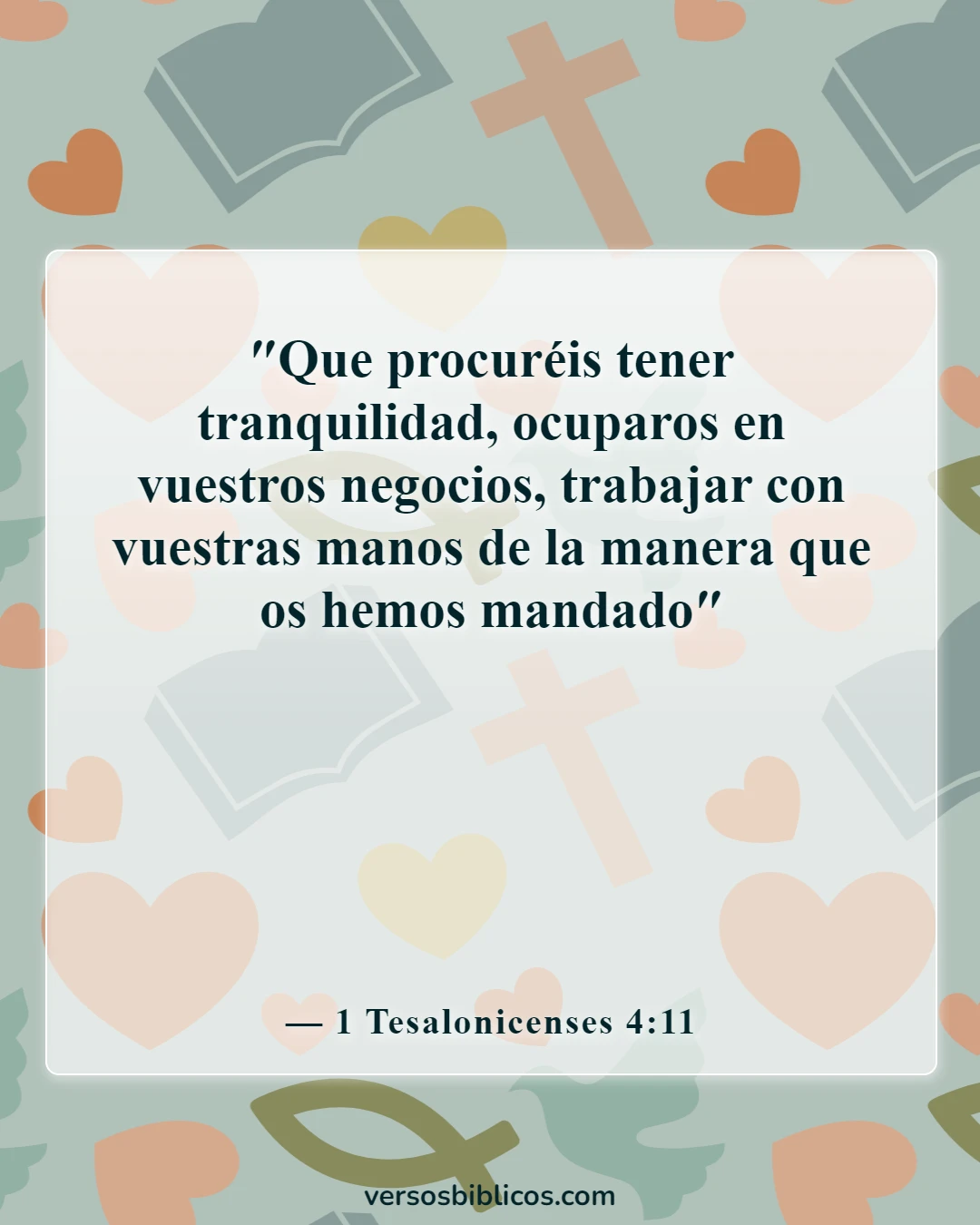 Versículos de la Biblia sobre los chismes (1 Tesalonicenses 4:11)