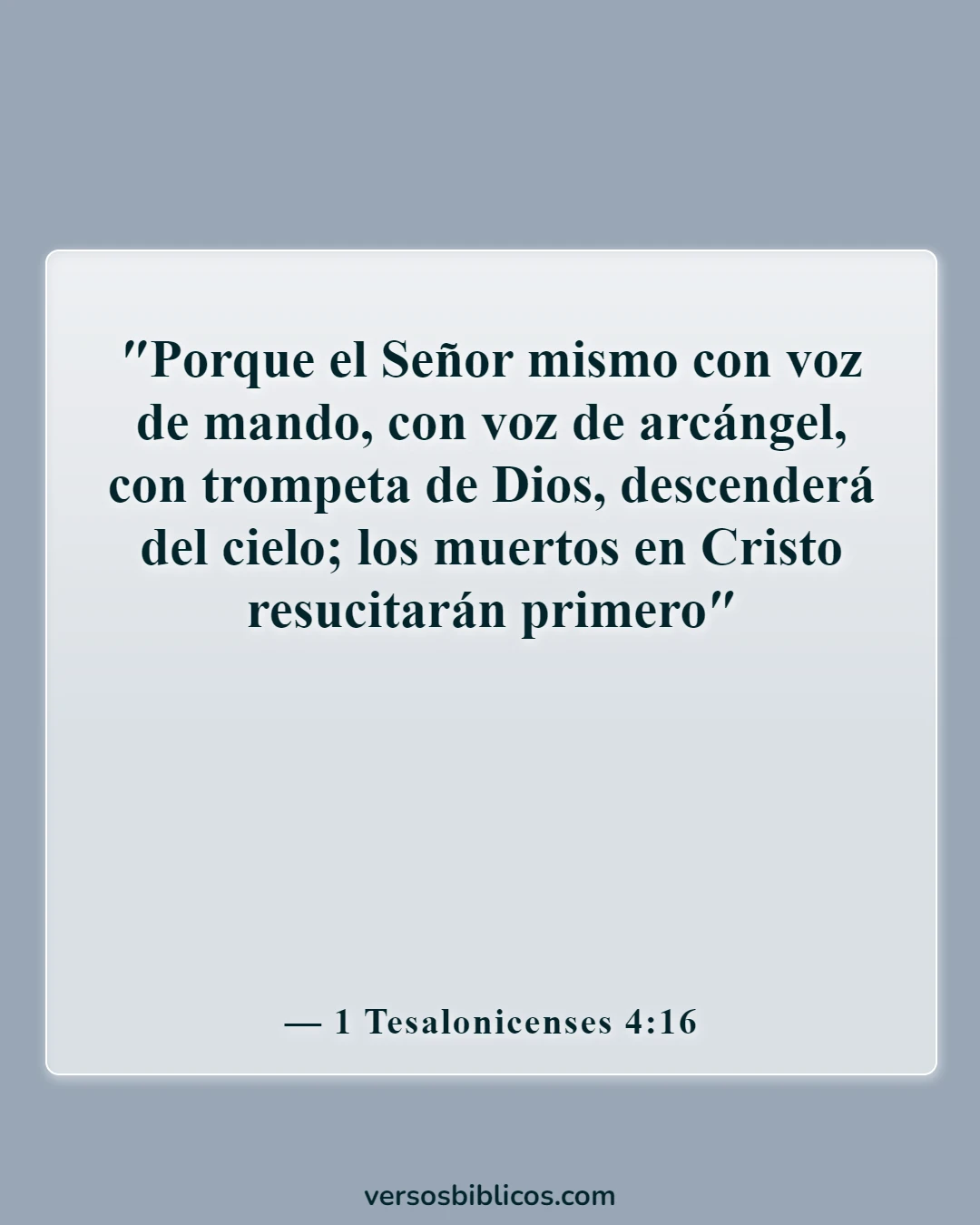 Versículos de la Biblia sobre la esperanza del cielo (1 Tesalonicenses 4:16)