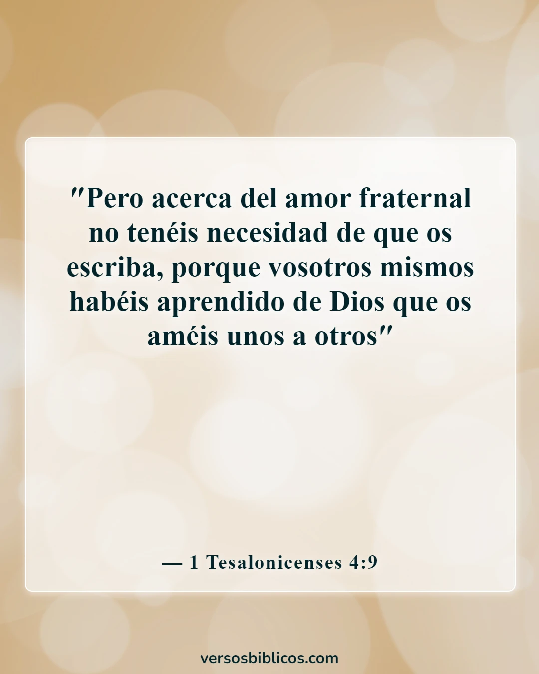 Versículos de la Biblia sobre amar al prójimo (1 Tesalonicenses 4:9)