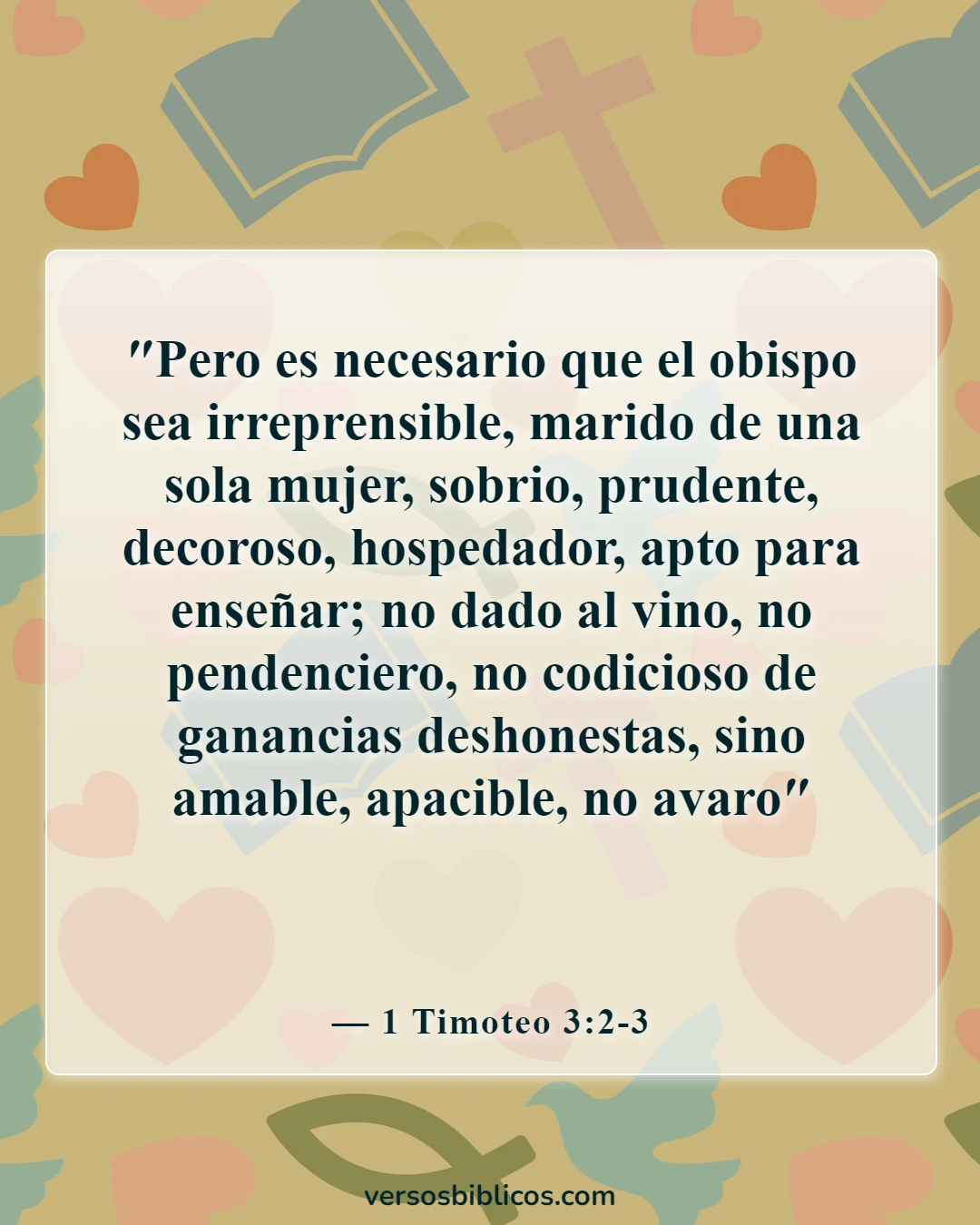 Versículos de la Biblia sobre el liderazgo en la iglesia (1 Timoteo 3:2-3)