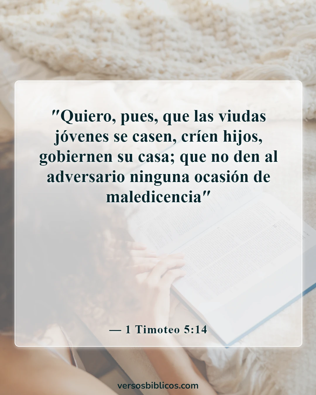 Versículos de la Biblia sobre una buena esposa (1 Timoteo 5:14)