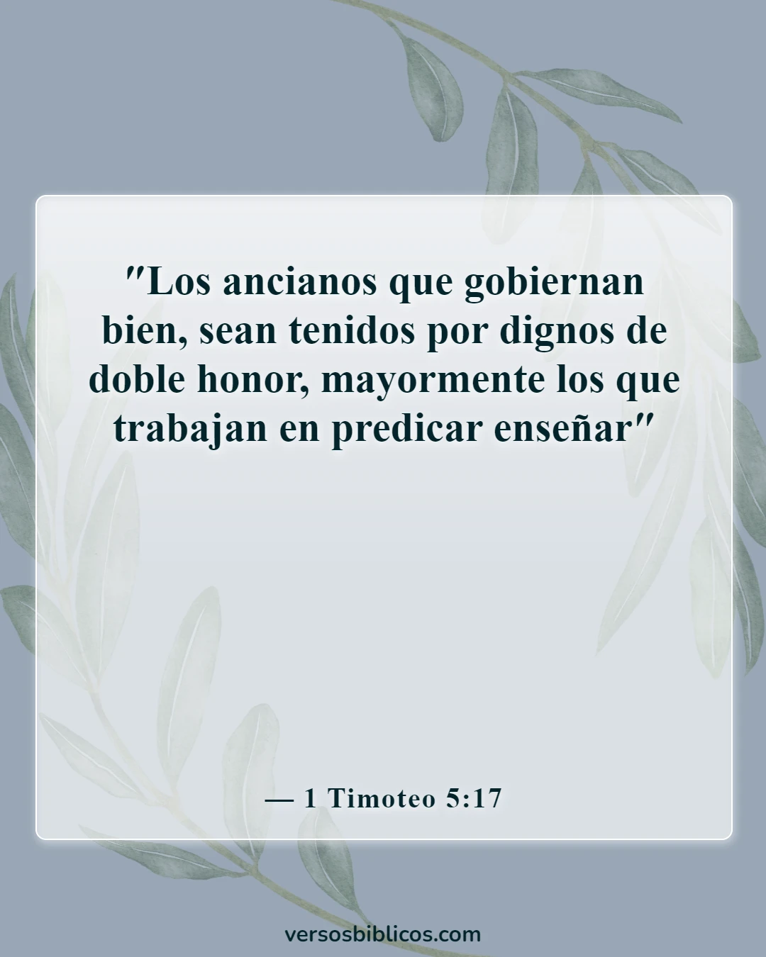 Versículos de la Biblia sobre cómo animar a los trabajadores de la iglesia (1 Timoteo 5:17)