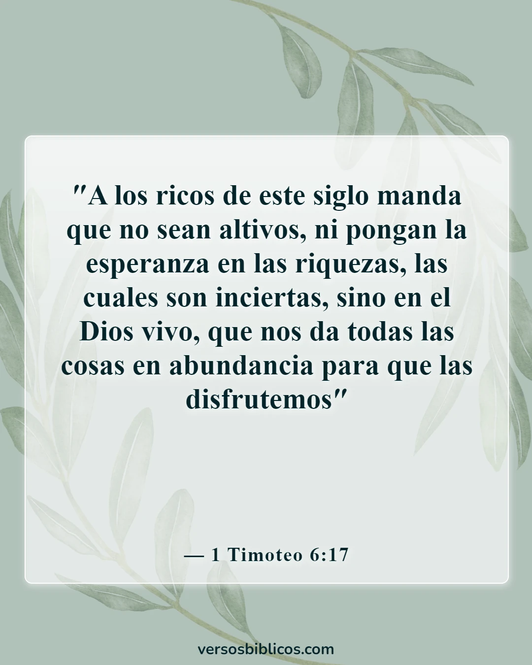 Versículos de la Biblia sobre la avaricia y el egoísmo (1 Timoteo 6:17)