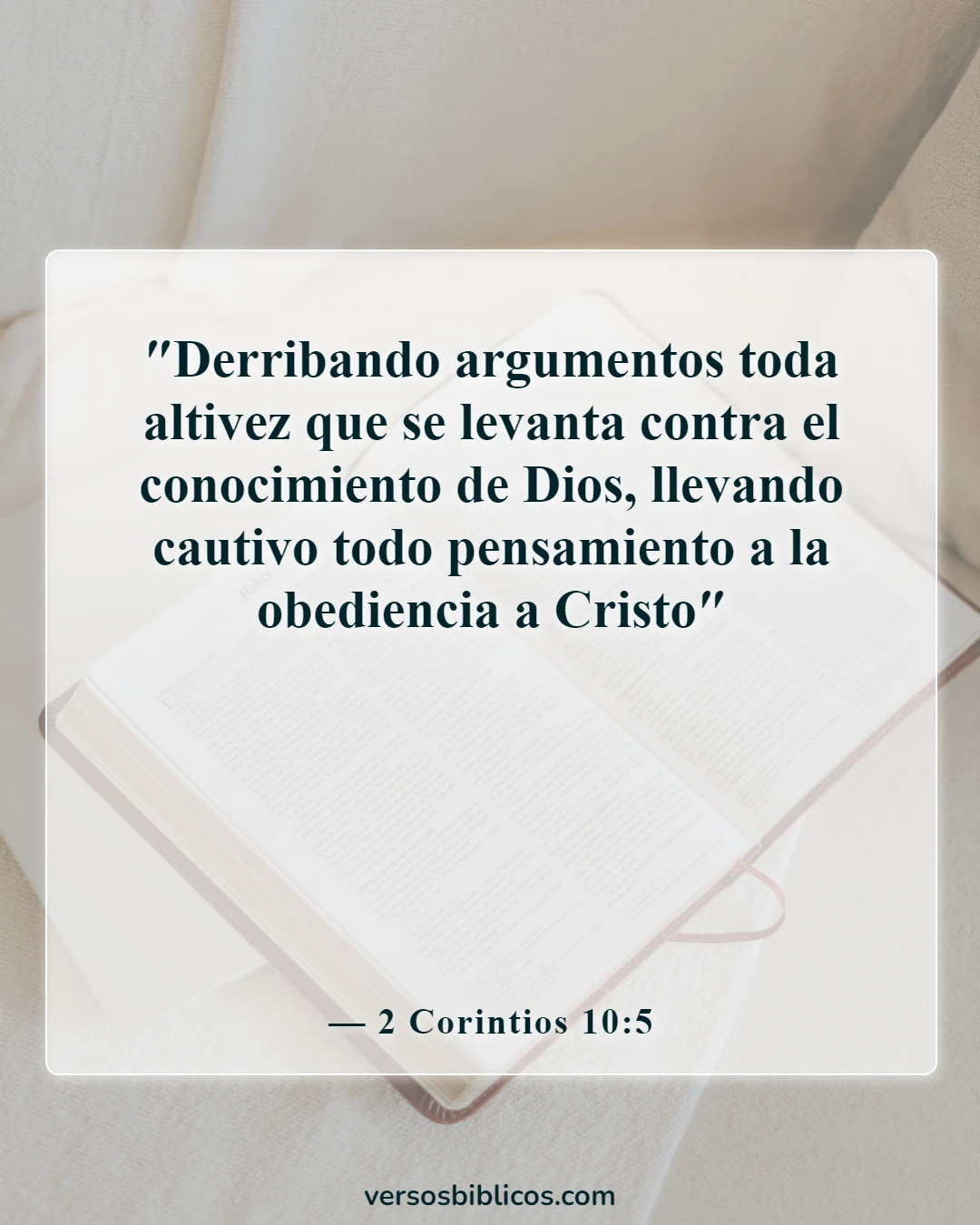 Versículos de la Biblia sobre cometer adulterio y lujuria en el corazón (2 Corintios 10:5)