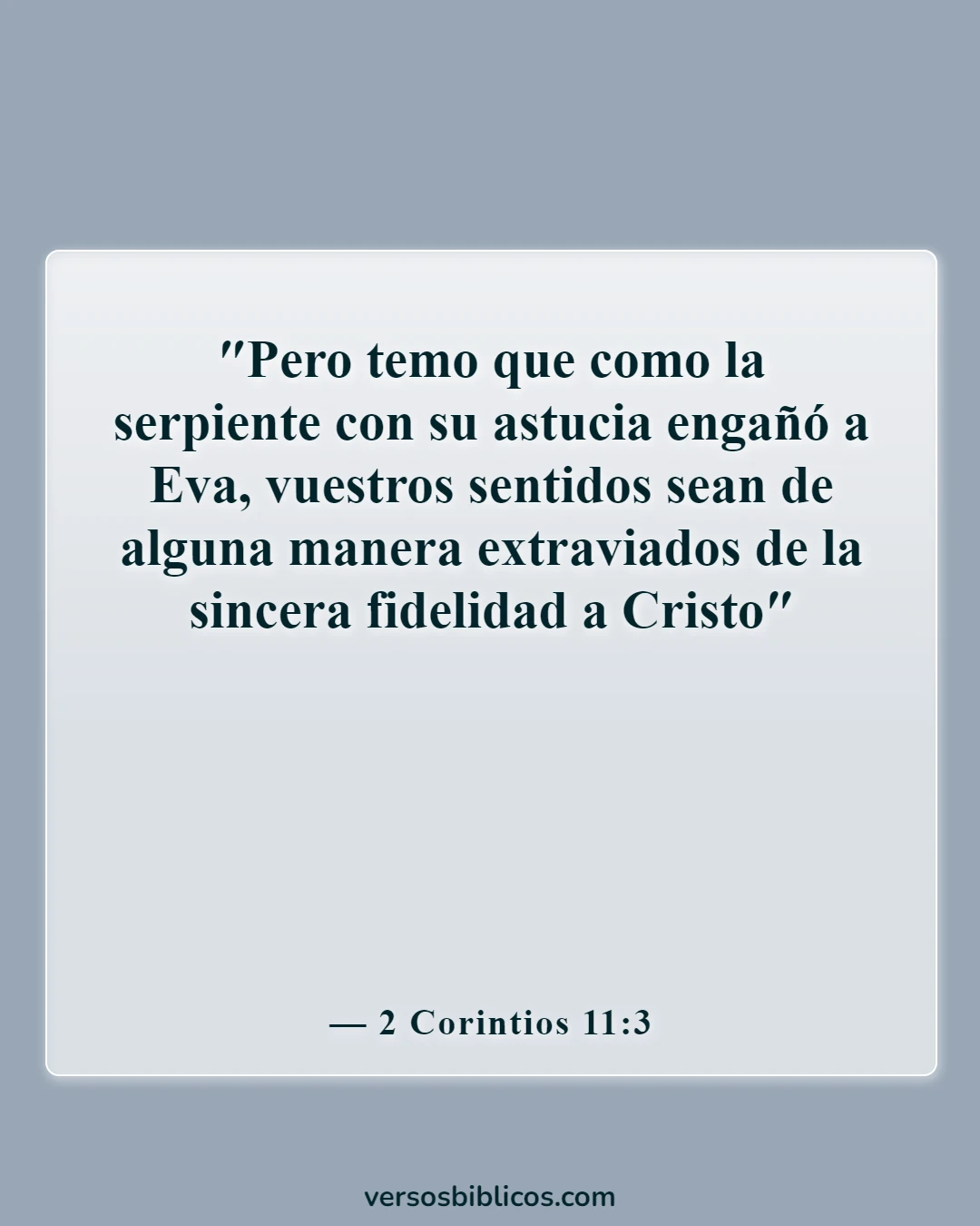 Versículos de la Biblia sobre la manipulación (2 Corintios 11:3)