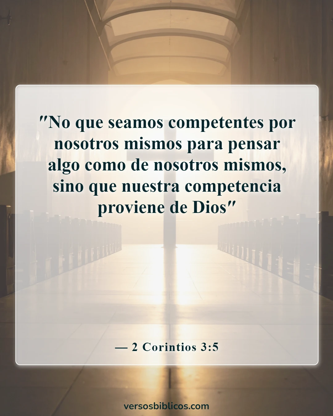 Versículos de la Biblia sobre creer en uno mismo (2 Corintios 3:5)