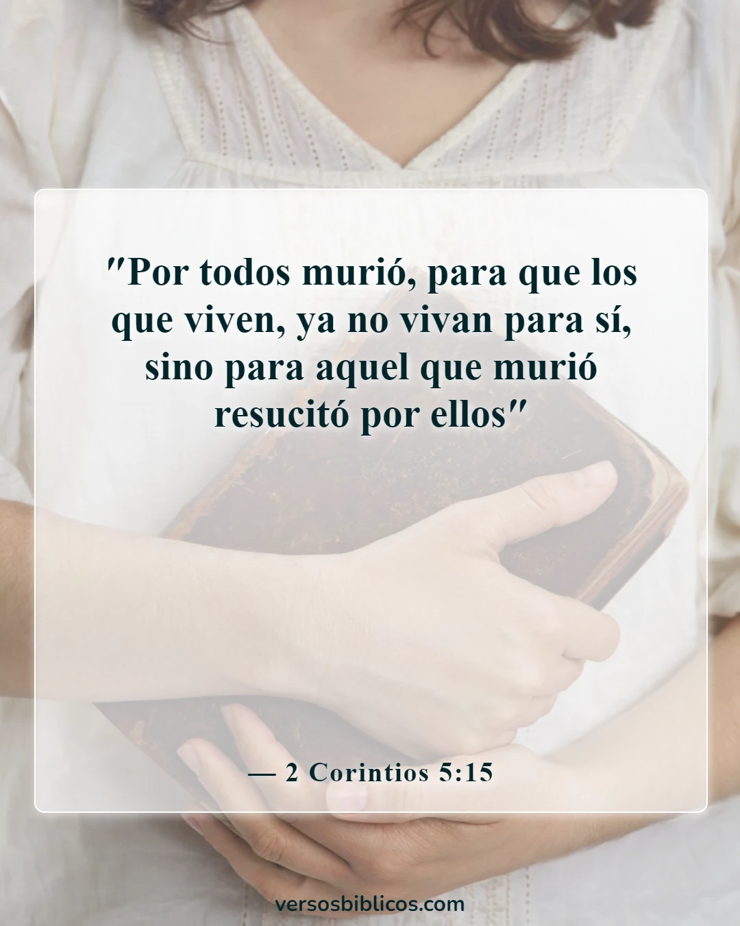 Versículos de la Biblia sobre el servicio a Dios (2 Corintios 5:15)