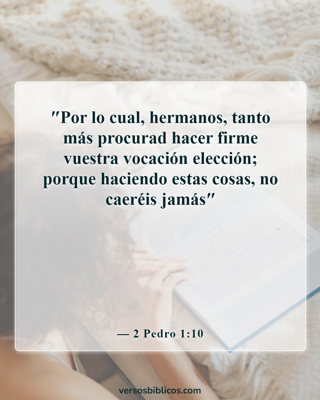 Los versículos de la Biblia sobre Dios nos dan libertad de elección (2 Pedro 1:10)
