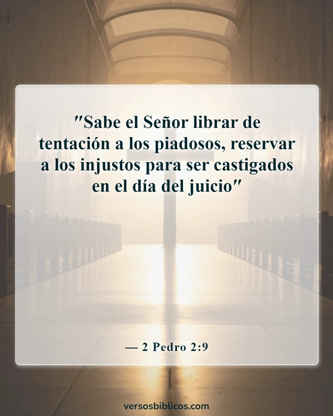 Versículos de la Biblia sobre cómo superar el pecado, la tentación y los pensamientos lujuriosos (2 Pedro 2:9)