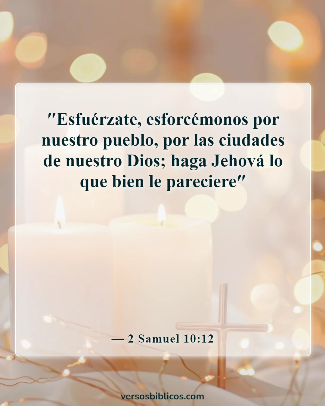 Versículos de la Biblia sobre los guerreros (2 Samuel 10:12)
