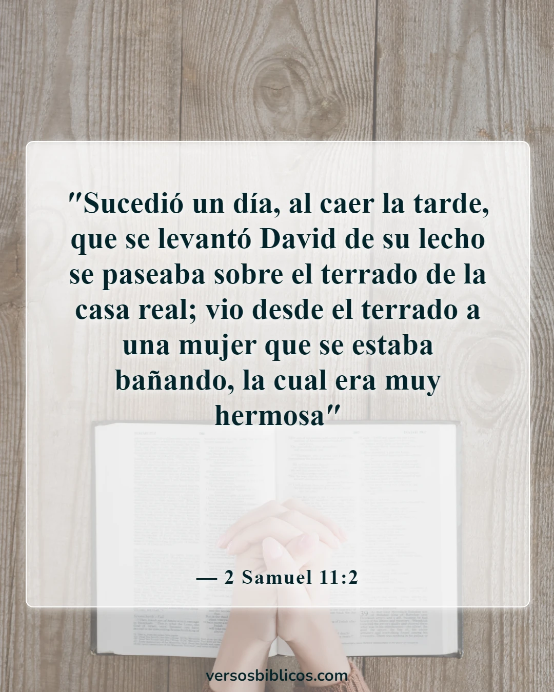 Versículos de la Biblia sobre la avaricia y el egoísmo (2 Samuel 11:2)