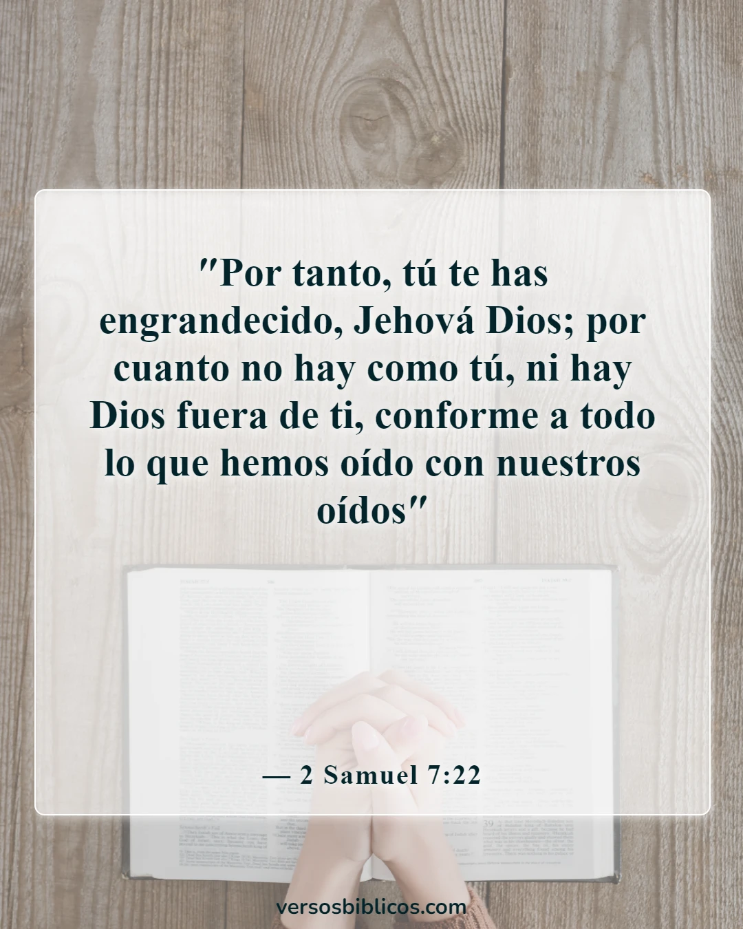 Versículos de la Biblia sobre Dios actúa de maneras misteriosas (2 Samuel 7:22)