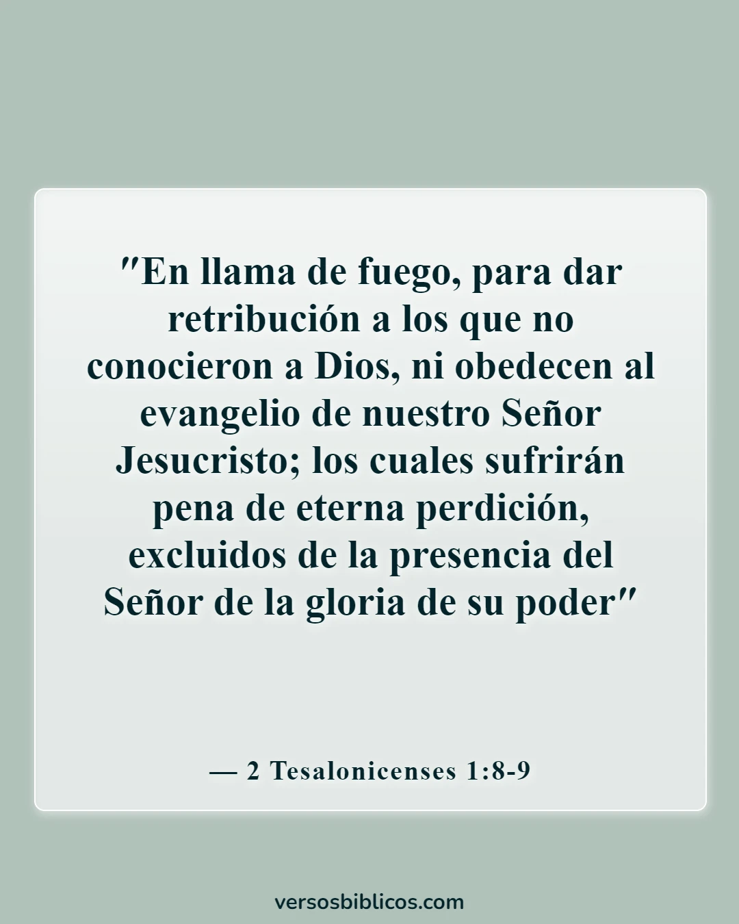 Versículos de la Biblia sobre el castigo de los malvados (2 Tesalonicenses 1:8-9)