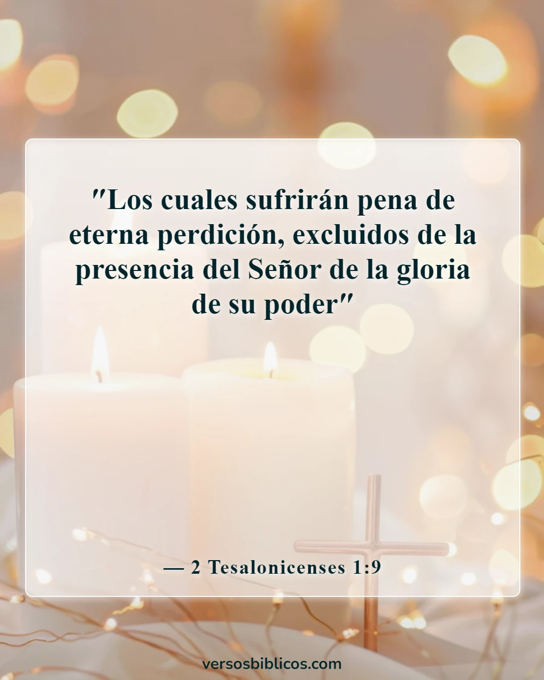 Versículos de la Biblia sobre el pecado y el infierno (2 Tesalonicenses 1:9)