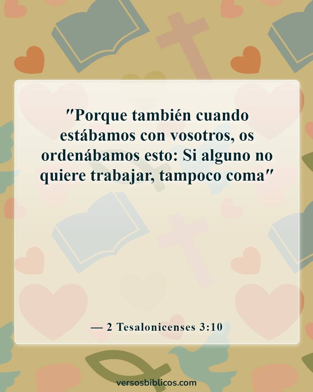 Versículos de la Biblia sobre la dedicación empresarial (2 Tesalonicenses 3:10)
