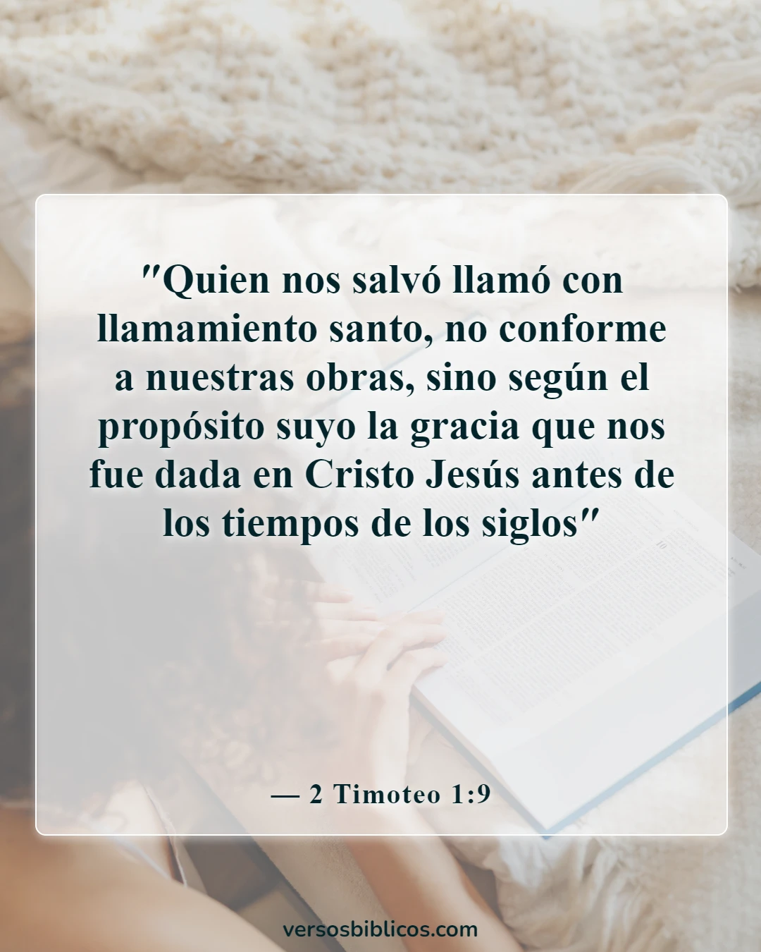 Versículos de la Biblia sobre el favor inmerecido de Dios (2 Timoteo 1:9)