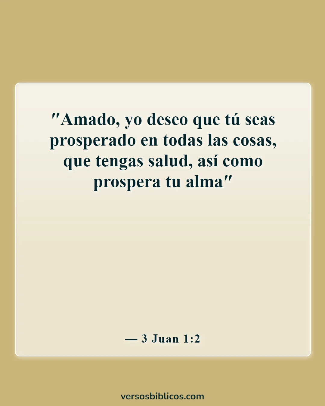 Versículos de la Biblia sobre la dedicación empresarial (3 Juan 1:2)