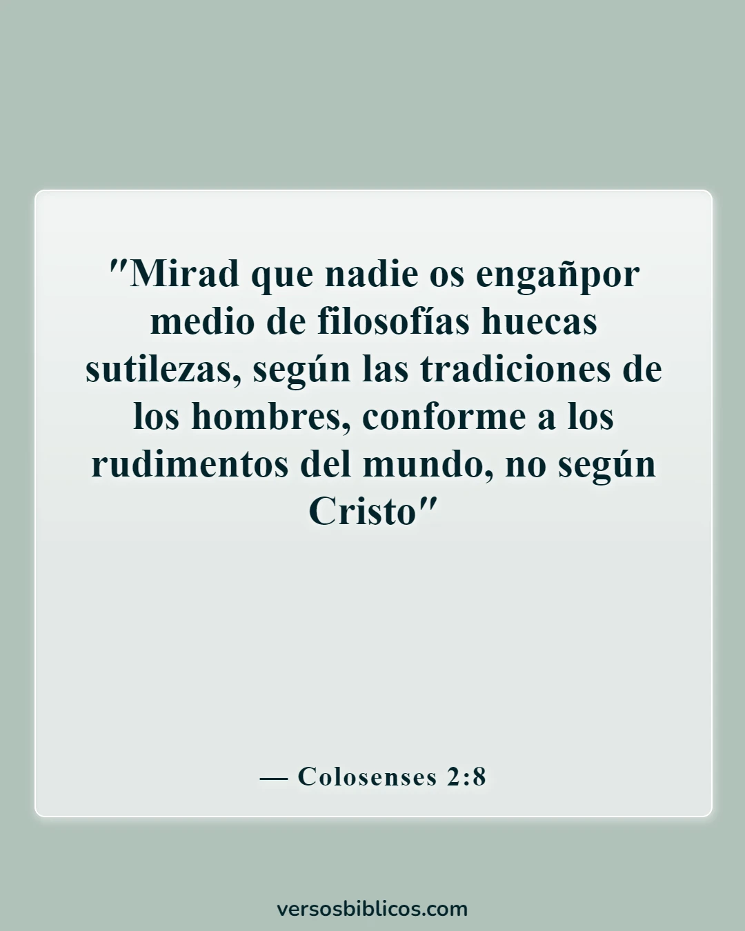Versículos de la Biblia sobre advertencias contra los falsos maestros (Colosenses 2:8)